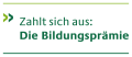Zahlt sich aus: Die Bildungspr&auml;mie